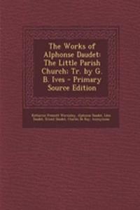 The Works of Alphonse Daudet