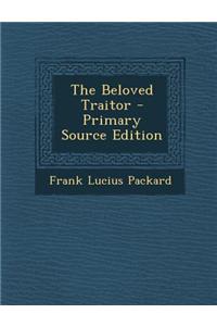 The Beloved Traitor