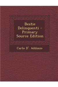 Bestie Delinquenti