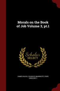 Morals on the Book of Job Volume 3, pt.1