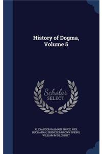 History of Dogma, Volume 5