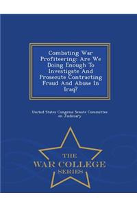 Combating War Profiteering