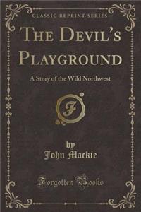 The Devil's Playground