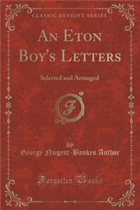 An Eton Boy's Letters