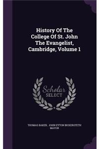 History of the College of St. John the Evangelist, Cambridge, Volume 1