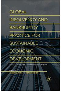 Global Insolvency and Bankruptcy Practice for Sustainable Economic Development