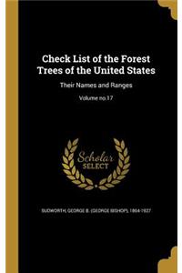 Check List of the Forest Trees of the United States
