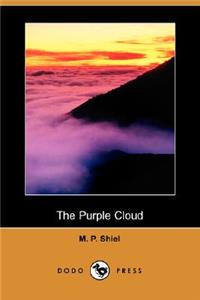 The Purple Cloud (Dodo Press)