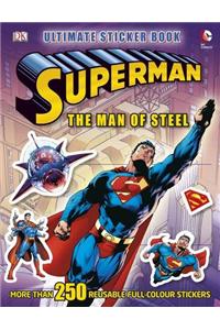 Superman the Man of Steel Ultimate Sticker Book