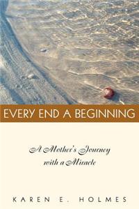 Every End a Beginning