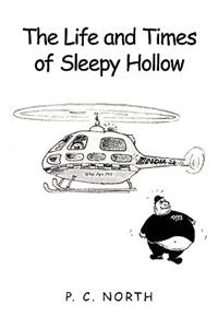 The Life and Times of Sleepy Hollow