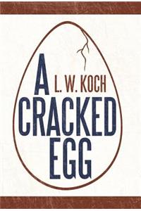 A Cracked Egg