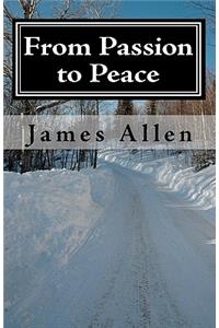 From Passion to Peace