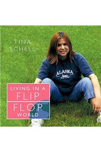 Living in a Flip Flop World