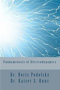 Fundamentals of Electrodynamics