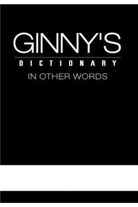 Ginny's Dictionary in Other Words