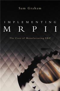 Implementing MRPII