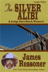 The Silver Alibi