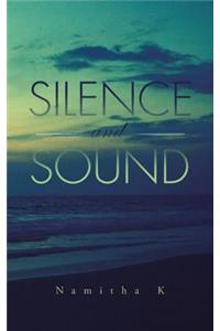 Silence and Sound