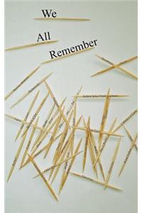 We All Remember