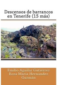 Descensos de barrancos en Tenerife (15 más)