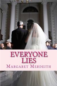 Everyone Lies