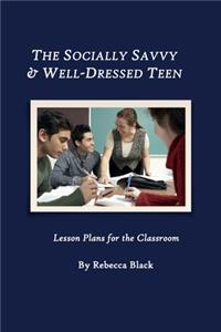 Socially Savvy & Well-Dressed Teen