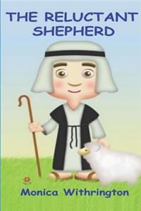 Reluctant Shepherd