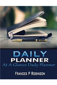 Daily Planner: At a Glance Daily Planner