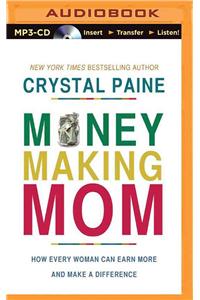 The Money-making Mom