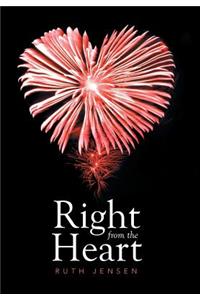 Right from the Heart
