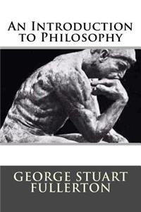 An Introduction to Philosophy