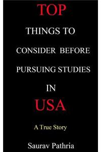 Top Things to Consider Before Pursuing Studies in USA