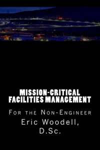 Mission-Critical Facilities Management