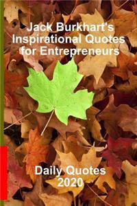 Jack Burkhart's Inspirational Quotes for Entrepreneurs