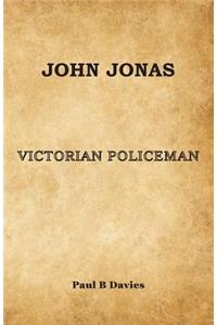 John Jonas - Victorian Policeman