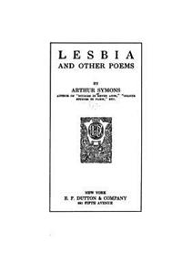 Lesbia and Other Poems