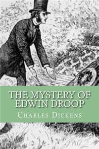 Mystery of Edwin Droop (English Edition)
