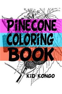 Pinecone Coloring Book