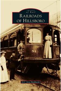 Railroads of Hillsboro