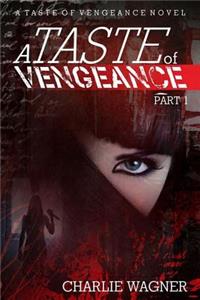 A Taste of Vengeance