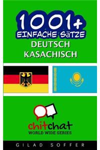 1001+ Einfache Sätze Deutsch - Kasachisch