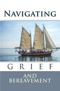 Navigating Grief and Bereavement