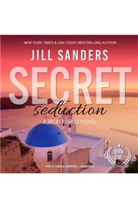 Secret Seduction Lib/E