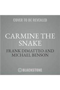 Carmine the Snake Lib/E