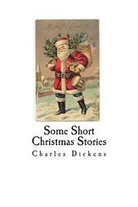 Some Short Christmas Stories
