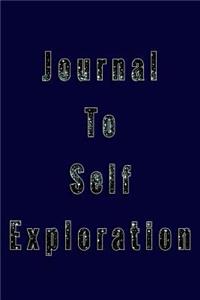 Journal To Self Exploration