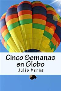 Cinco Semanas en Globo (Spanish) Edition