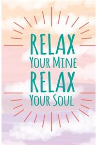 Relaxin your mind relaxing your soul, Pastel cloud sky (Composition Book Journal and Diary)