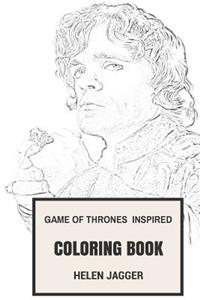 Game of Thrones Inspired Coloring Book: American Fantasy Drama and George R. Martin Books Inspired Adult Coloring Book